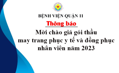 Thông báo mời chào giá gói thầu may trang phục y tế và đồng phục nhân viên năm 2023